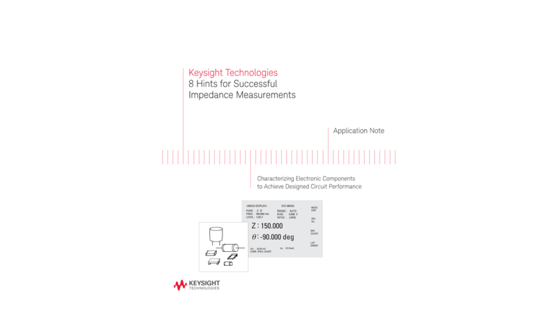8 Hints for Successful Impedance Measurements